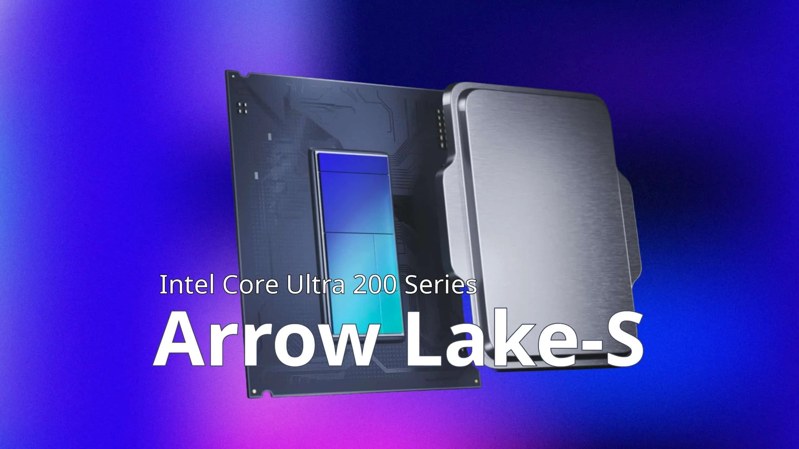 Intel「Arrow Lake-S」は10月10日発売か？Core Ultra 200シリーズの詳細な仕様や新情報がリーク