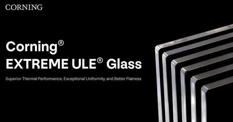 Corning、次世代EUVリソグラフィ対応のExtreme ULEガラスを発表