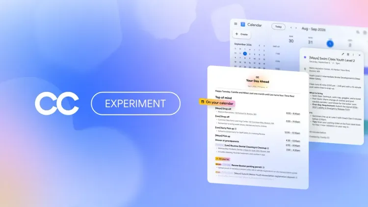 Google Expands Its CC AI Agent to Families of Up to 6, With Limits on Signing, Purchases and Memory Deletion