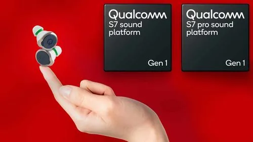 Qualcomm、S7 Pro Gen 1チップでワイヤレスイヤホンを次のレベルに引き上げるためにWi-Fiを利用