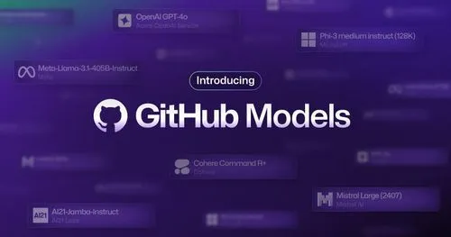 GitHub、開発者が様々なAIモデルを無料で実験できる「GitHub Models」を発表