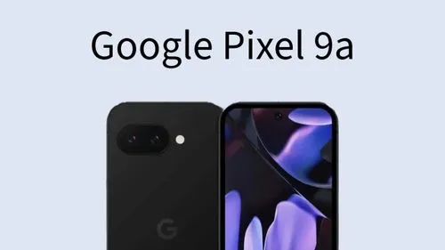 Google Pixel 9aの最新画像がリーク：象徴的なカメラバーが消える？