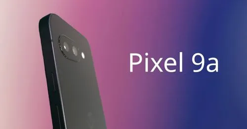 Googleの次期Pixel 9a、最新Tensor G4チップ搭載も旧モデム採用でコスト削減か