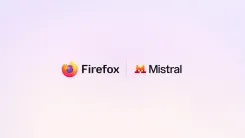 Firefox Smart WindowにMistral Small 4、3モデル併存とデータ処理の境界