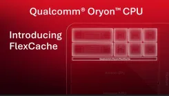 Qualcomm Oryon CPUとFlexCache