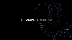 Googleが“自然すぎて危うい”AI音声モデル「Gemini 3.1 Flash Live」を発表