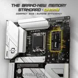 MSI、世界初のCAMM2メモリ規格対応マザーボード「Z790 Project Zero Plus」を発表