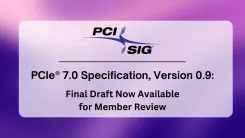 PCI Express 7.0最終ドラフト公開、転送速度128GT/sに到達